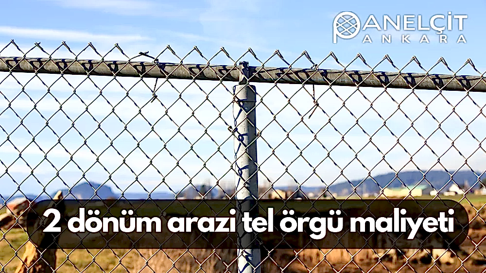 ANKARA TEL FİYATLARI fotoğraf 7