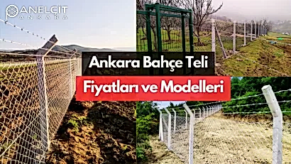 ANKARA TEL FİYATLARI Detayları
