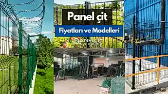 Panel Çit Fiyatları ve Modelleri 2026 Detayları